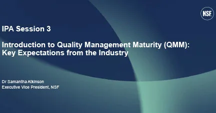 Session 3: Introduction to Quality Management Maturity (QMM): Key Expectations from the Industry