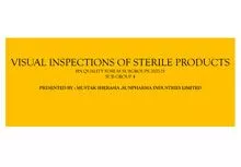 Session 10 : Visual Inspections of Sterile Products- Mustak Sherasia