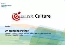 Session 12 : Quality compliance culture and empowerment in the new normal- Dr Ranjana Pathak