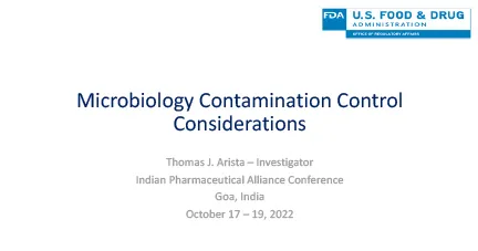 Session 2 - Microbiology Contamination Control Consideration (Thomas J. Arista)
