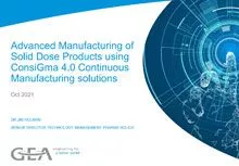 Session 6 : Advanced Manufacturing of Solid Dose Products using ConsiGma 4.0 Continuous Manufacturing solutions- James Holman