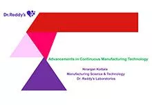 Session 6 : Advancements in Continuous Manufacturing Technology- Niranjan Kottala