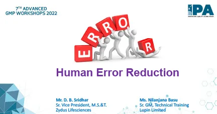Session 8 - Human Error Reduction (Mr. D. B. Sridhar)