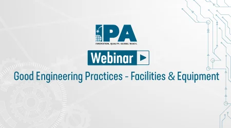 Webinar: Good Engineering Practices – Facilities & Equipment
