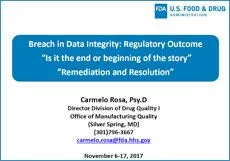 Session 15: Remediation, Resolution, and Outcomes- Carmelo Rosa, USFDA