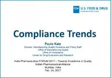 Session 8 : Compliance Trends- Paula Katz, USFDA