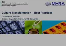 Session 6 : Culture Transformation - Best Practices- Dr Samantha Atkinson, MHRA