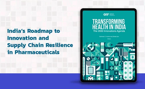 Transforming Health in India: The 2030 Innovations Agenda Transforming Health in India: The 2030 Innovations Agenda