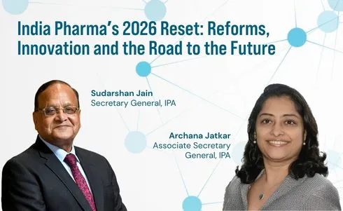 India Pharma's 2026 Reset: Reforms, Innovation and the Road to the Future