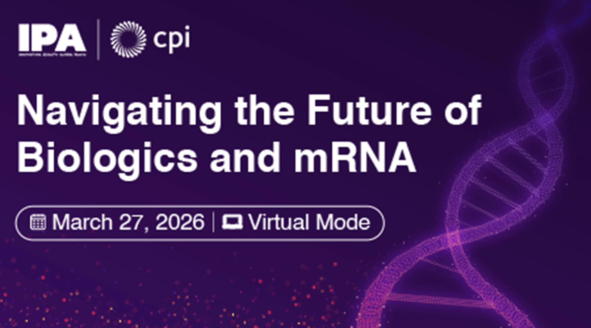 Navigating the Future of Biologics and mRNA