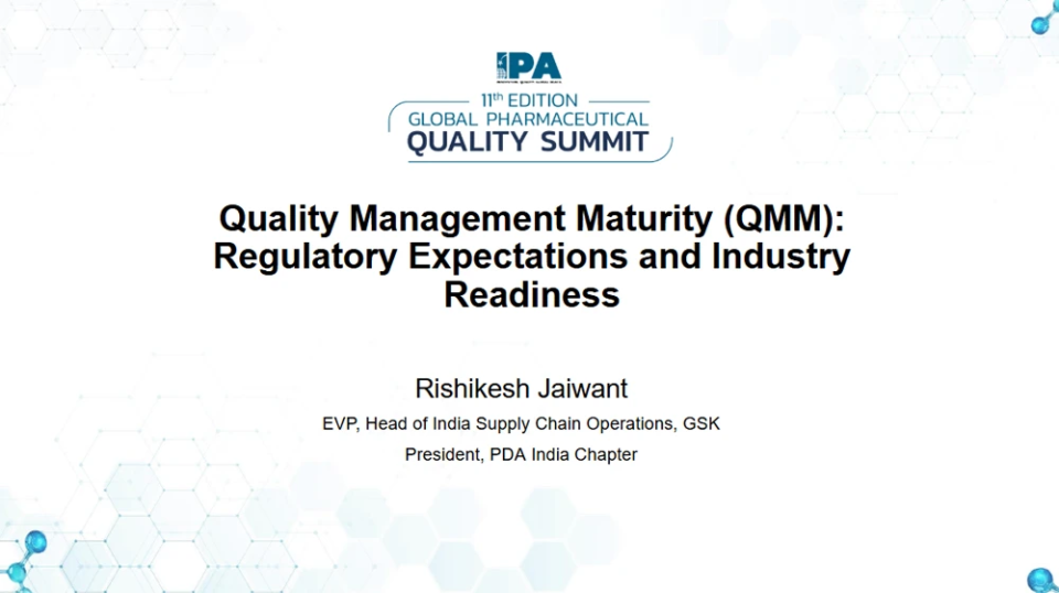 Quality Management Maturity (QMM): Regulatory Expectations and Industry Readiness 