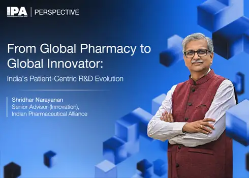 Article:From Global Pharmacy to Global Innovator: India’s Patient-Centric R&D Evolution
