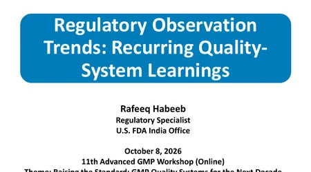Regulatory Observation Trends: Recurring Quality-System Learnings