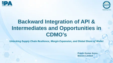 Backward Integration of APIs and Intermediates and Opportunities in CDMOs